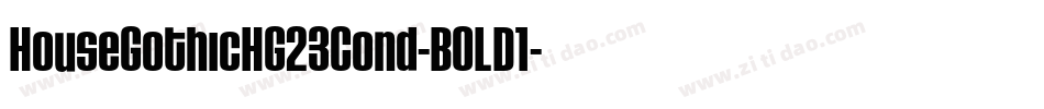 HouseGothicHG23Cond-BOLD1字体转换