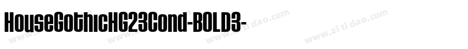 HouseGothicHG23Cond-BOLD3字体转换