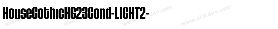 HouseGothicHG23Cond-LIGHT2字体转换
