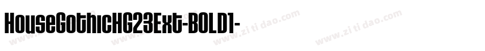 HouseGothicHG23Ext-BOLD1字体转换