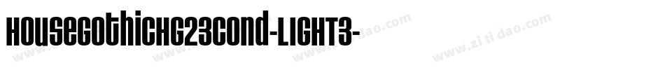HouseGothicHG23Cond-LIGHT3字体转换