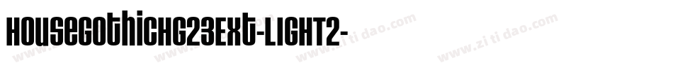 HouseGothicHG23Ext-LIGHT2字体转换