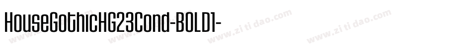 HouseGothicHG23Cond-BOLD1字体转换