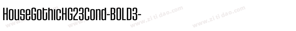 HouseGothicHG23Cond-BOLD3字体转换