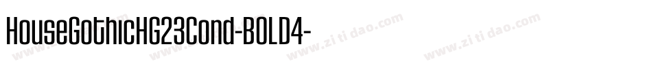 HouseGothicHG23Cond-BOLD4字体转换