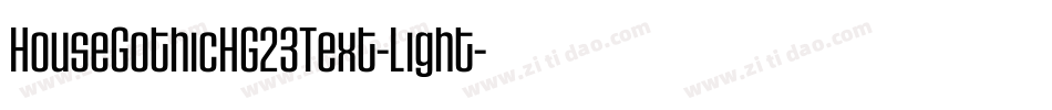 HouseGothicHG23Text-Light字体转换