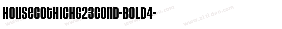 HouseGothicHG23Cond-BOLD4字体转换