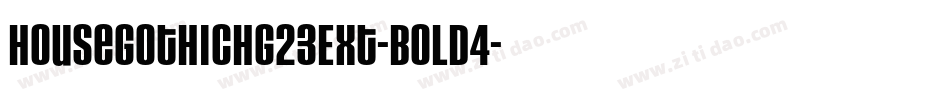 HouseGothicHG23Ext-BOLD4字体转换