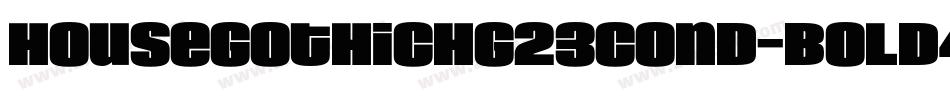 HouseGothicHG23Cond-BOLD4字体转换