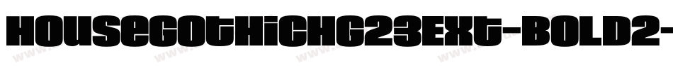 HouseGothicHG23Ext-BOLD2字体转换