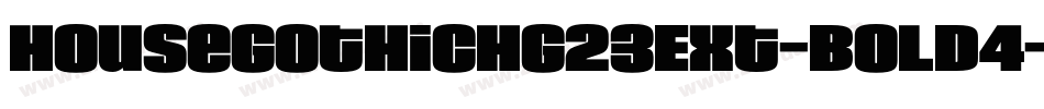 HouseGothicHG23Ext-BOLD4字体转换
