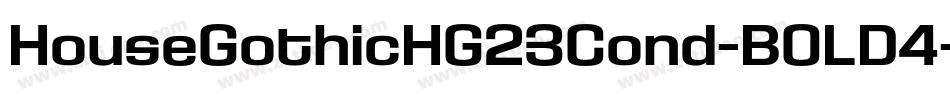 HouseGothicHG23Cond-BOLD4字体转换