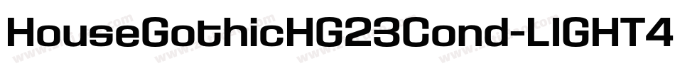 HouseGothicHG23Cond-LIGHT4字体转换