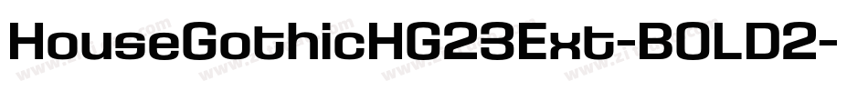HouseGothicHG23Ext-BOLD2字体转换