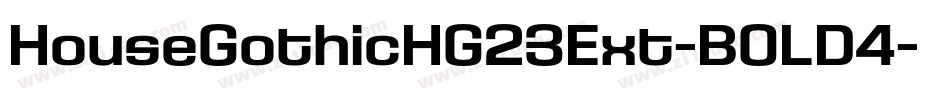 HouseGothicHG23Ext-BOLD4字体转换