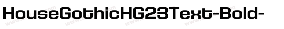 HouseGothicHG23Text-Bold字体转换