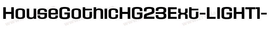 HouseGothicHG23Ext-LIGHT1字体转换