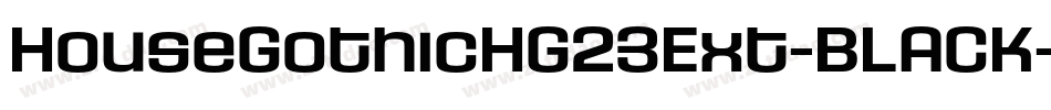 HouseGothicHG23Ext-BLACK字体转换