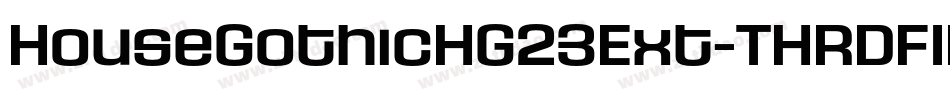 HouseGothicHG23Ext-THRDFIL字体转换