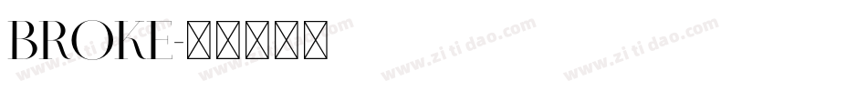 Broke字体转换