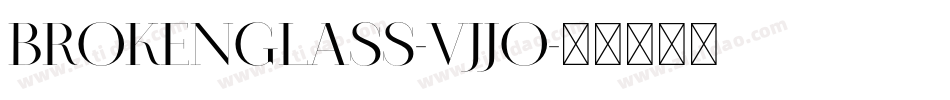 Brokenglass-vJJO字体转换