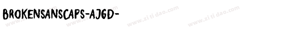Brokensanscaps-AJGD字体转换