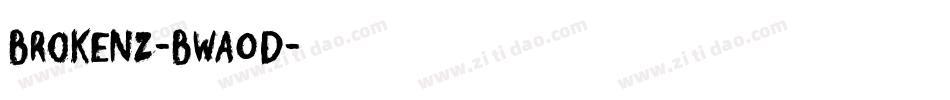 Brokenz-BWa0d字体转换