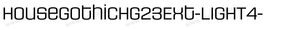 HouseGothicHG23Ext-LIGHT4字体转换