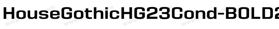 HouseGothicHG23Cond-BOLD2字体转换