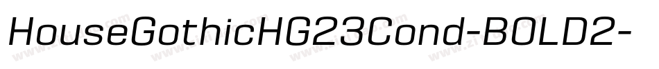 HouseGothicHG23Cond-BOLD2字体转换