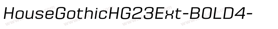 HouseGothicHG23Ext-BOLD4字体转换