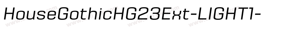 HouseGothicHG23Ext-LIGHT1字体转换