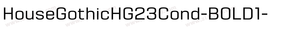 HouseGothicHG23Cond-BOLD1字体转换