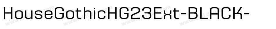HouseGothicHG23Ext-BLACK字体转换