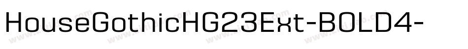 HouseGothicHG23Ext-BOLD4字体转换