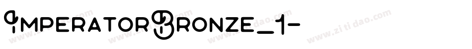 ImperatorBronze_1字体转换