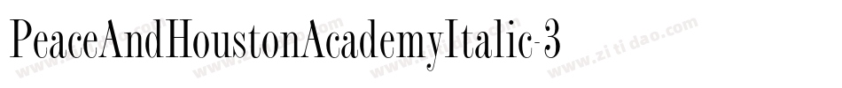 PeaceAndHoustonAcademyItalic-3zzpy字体转换