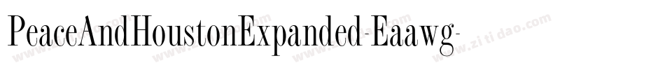 PeaceAndHoustonExpanded-Eaawg字体转换