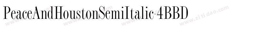 PeaceAndHoustonSemiItalic-4BBDY字体转换