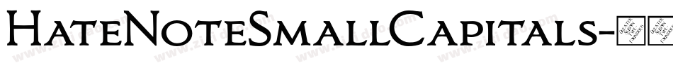 HateNoteSmallCapitals字体转换