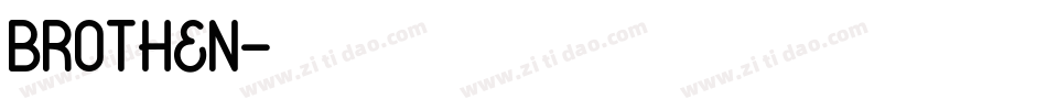 Brothen字体转换