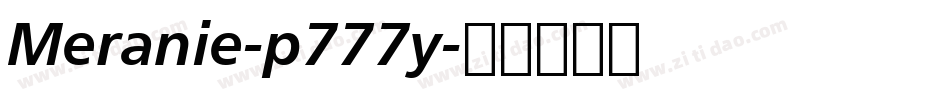 Meranie-p777y字体转换