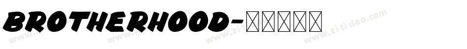 Brotherhood字体转换