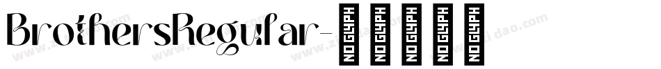 BrothersRegular字体转换