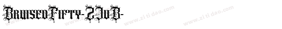 BruisedFifty-ZJvB字体转换