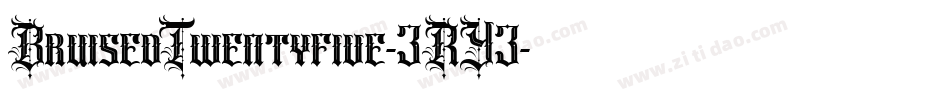BruisedTwentyfive-3RY3字体转换