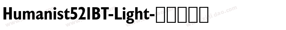 Humanist521BT-Light字体转换
