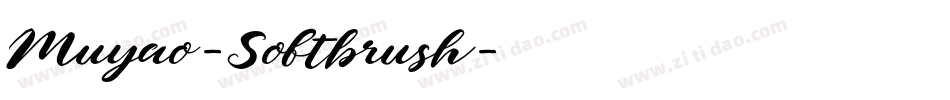 Muyao-Softbrush字体转换