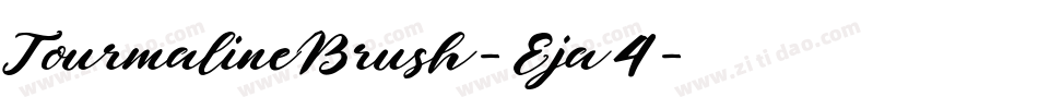 TourmalineBrush-Eja4字体转换