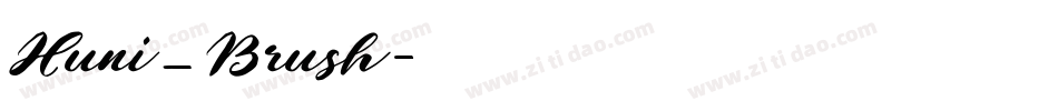 Huni_Brush字体转换